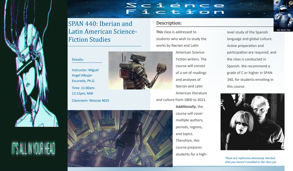 SPAN 440 Flyer featuring screenshots of characters from the SciFi movies "Blade Runner" and "Ghost in the Shell". Flyer text copied below