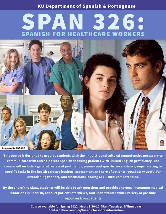 SPAN 326 Flyer featuring photos of characters from medical TV shows Grey's Anatomy, Scrubs, and ER. Flyer text copied below: