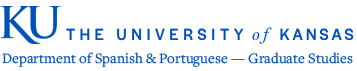 The University of Kansas - Department of Spanish & Portuguese - Graduate Studies